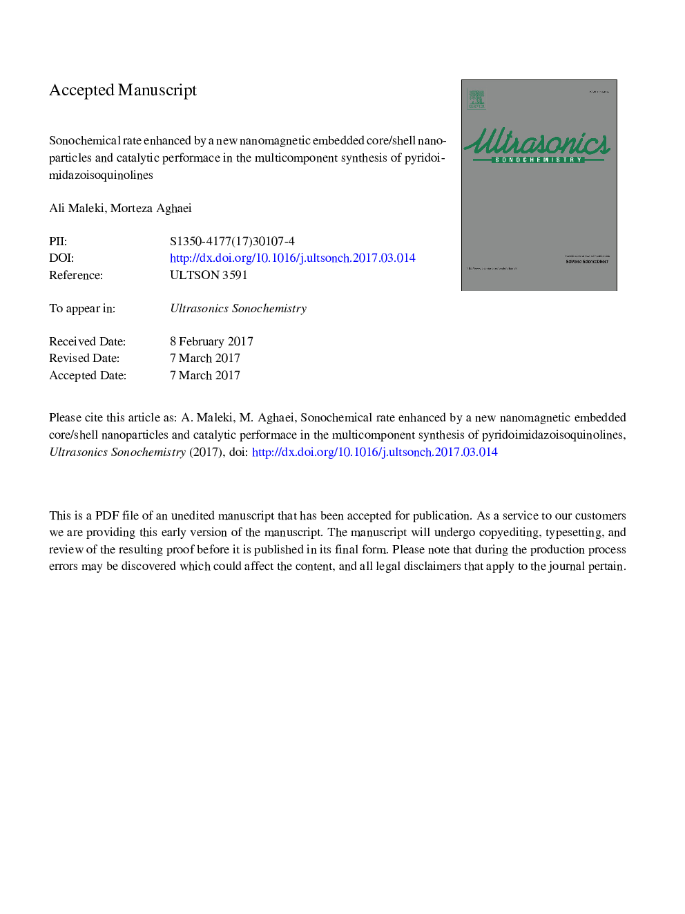 Sonochemical rate enhanced by a new nanomagnetic embedded core/shell nanoparticles and catalytic performance in the multicomponent synthesis of pyridoimidazoisoquinolines