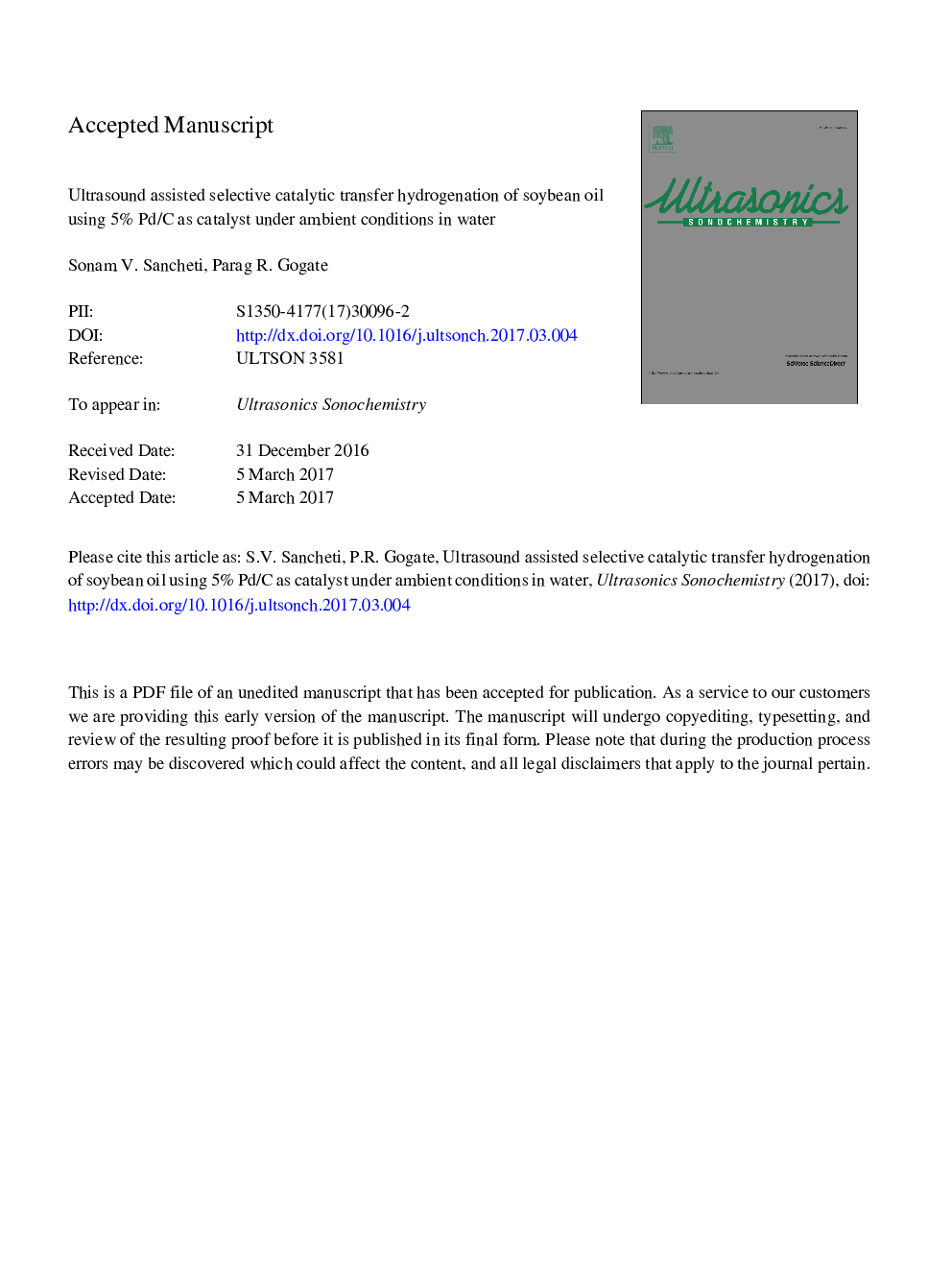 Ultrasound assisted selective catalytic transfer hydrogenation of soybean oil using 5% Pd/C as catalyst under ambient conditions in water