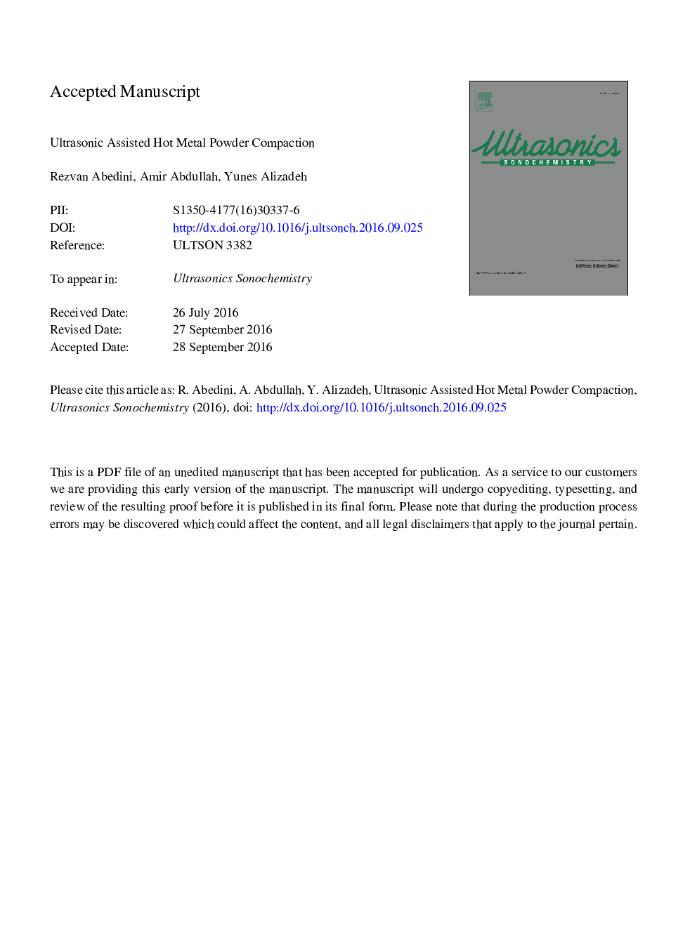 Ultrasonic assisted hot metal powder compaction