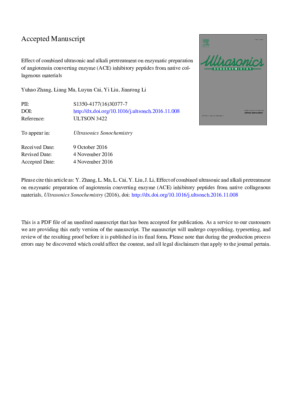 Effect of combined ultrasonic and alkali pretreatment on enzymatic preparation of angiotensin converting enzyme (ACE) inhibitory peptides from native collagenous materials