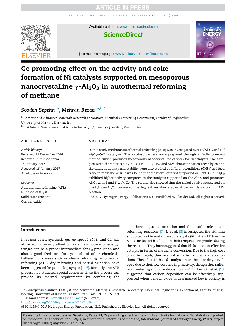 عکس صفحه اول مقاله: Ce promoting effect on the activity and coke formation of Ni catalysts supported on mesoporous nanocrystalline γ-Al2O3 in autothermal reforming of methane Ce promoting effect on the activity and coke formation of Ni catalysts supported on mesoporous nanocrystalline γ-Al2O3 in autothermal reforming of methane