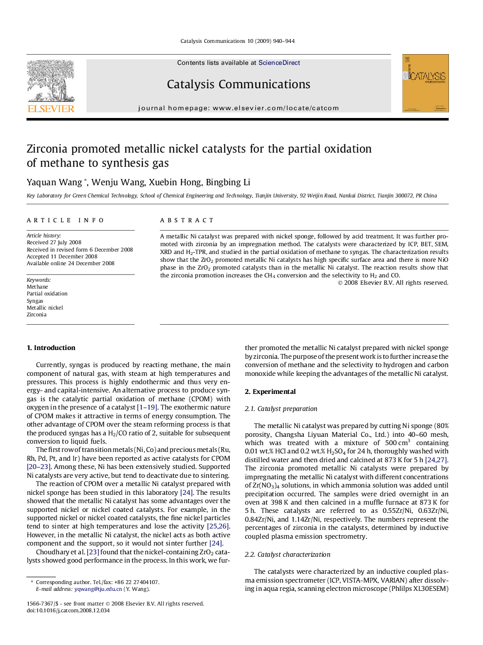 Zirconia promoted metallic nickel catalysts for the partial oxidation of methane to synthesis gas