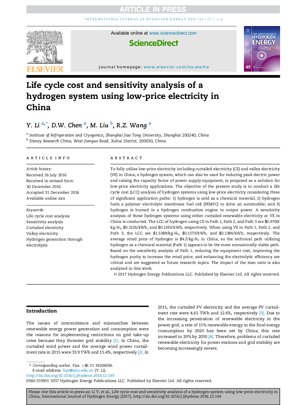 Life cycle cost and sensitivity analysis of a hydrogen system using low-price electricity in China