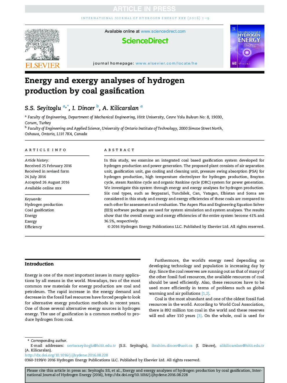 Energy and exergy analyses of hydrogen production by coal gasification