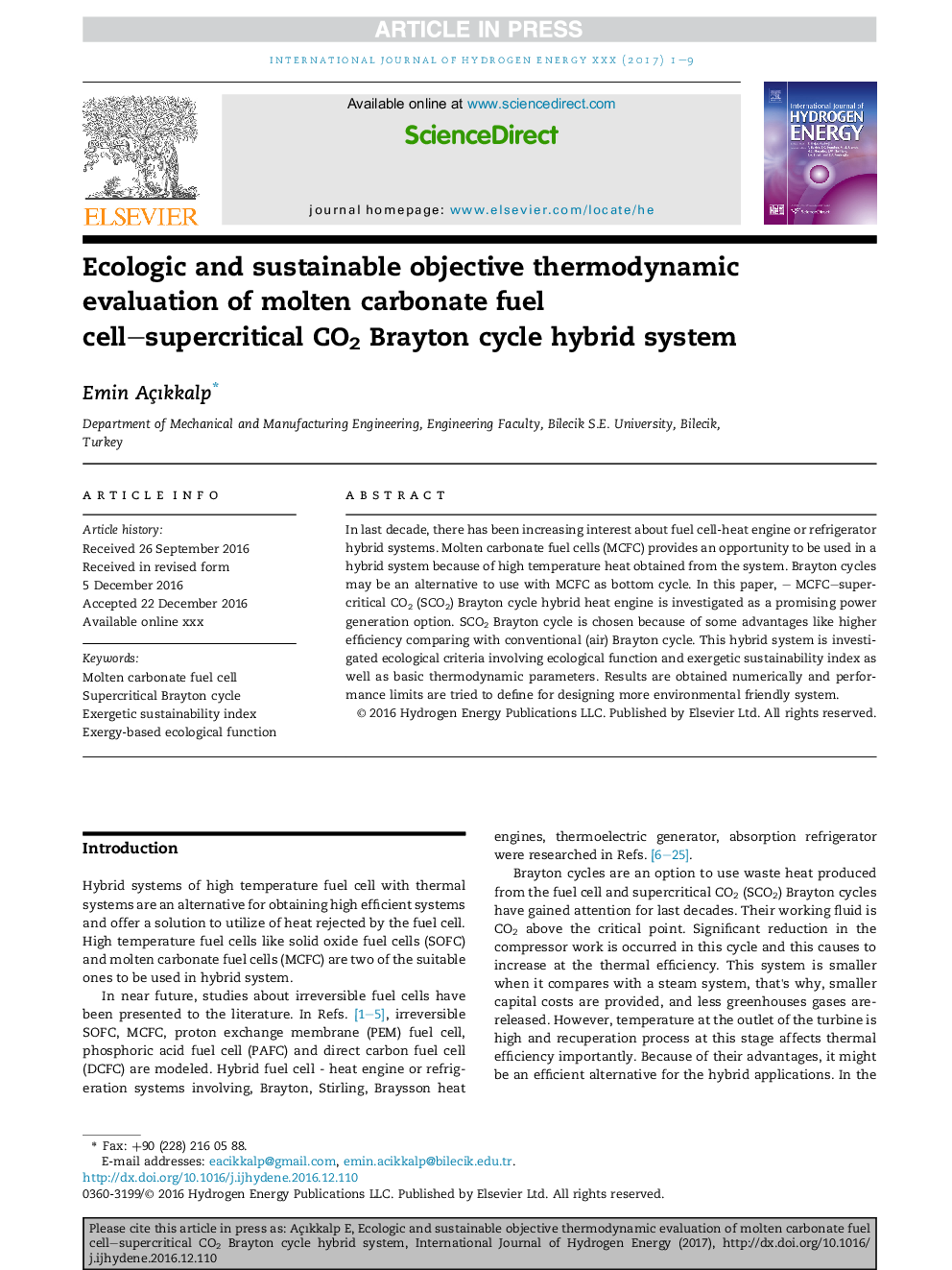 Ecologic and sustainable objective thermodynamic evaluation of molten carbonate fuel cell-supercritical CO2 Brayton cycle hybrid system