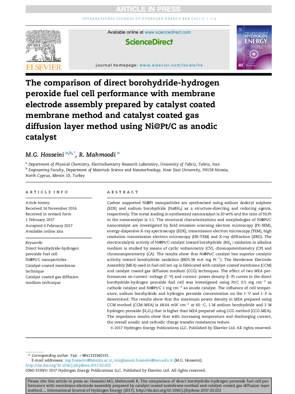 The comparison of direct borohydride-hydrogen peroxide fuel cell performance with membrane electrode assembly prepared by catalyst coated membrane method and catalyst coated gas diffusion layer method using Ni@Pt/C as anodic catalyst