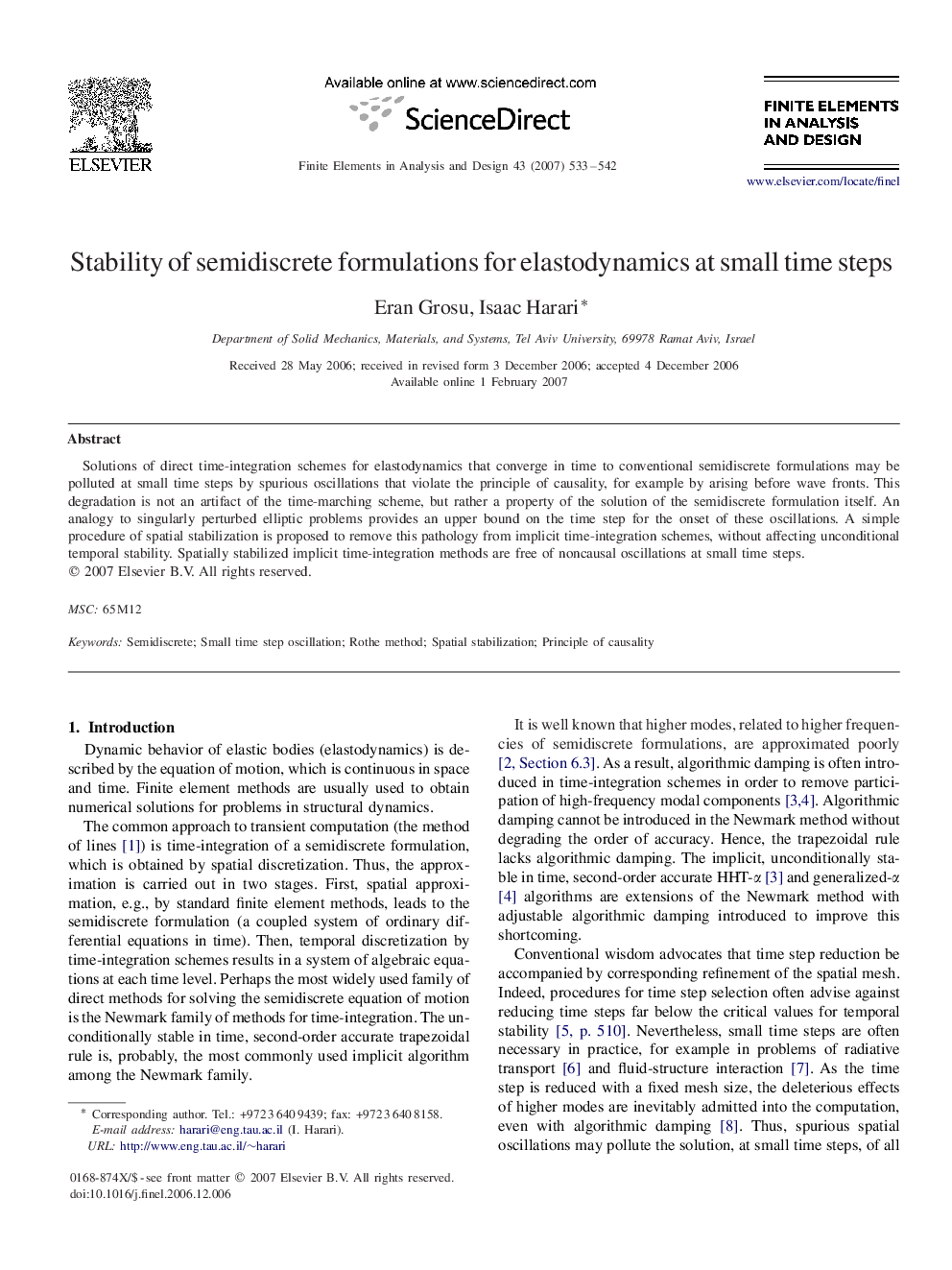 Stability of semidiscrete formulations for elastodynamics at small time steps