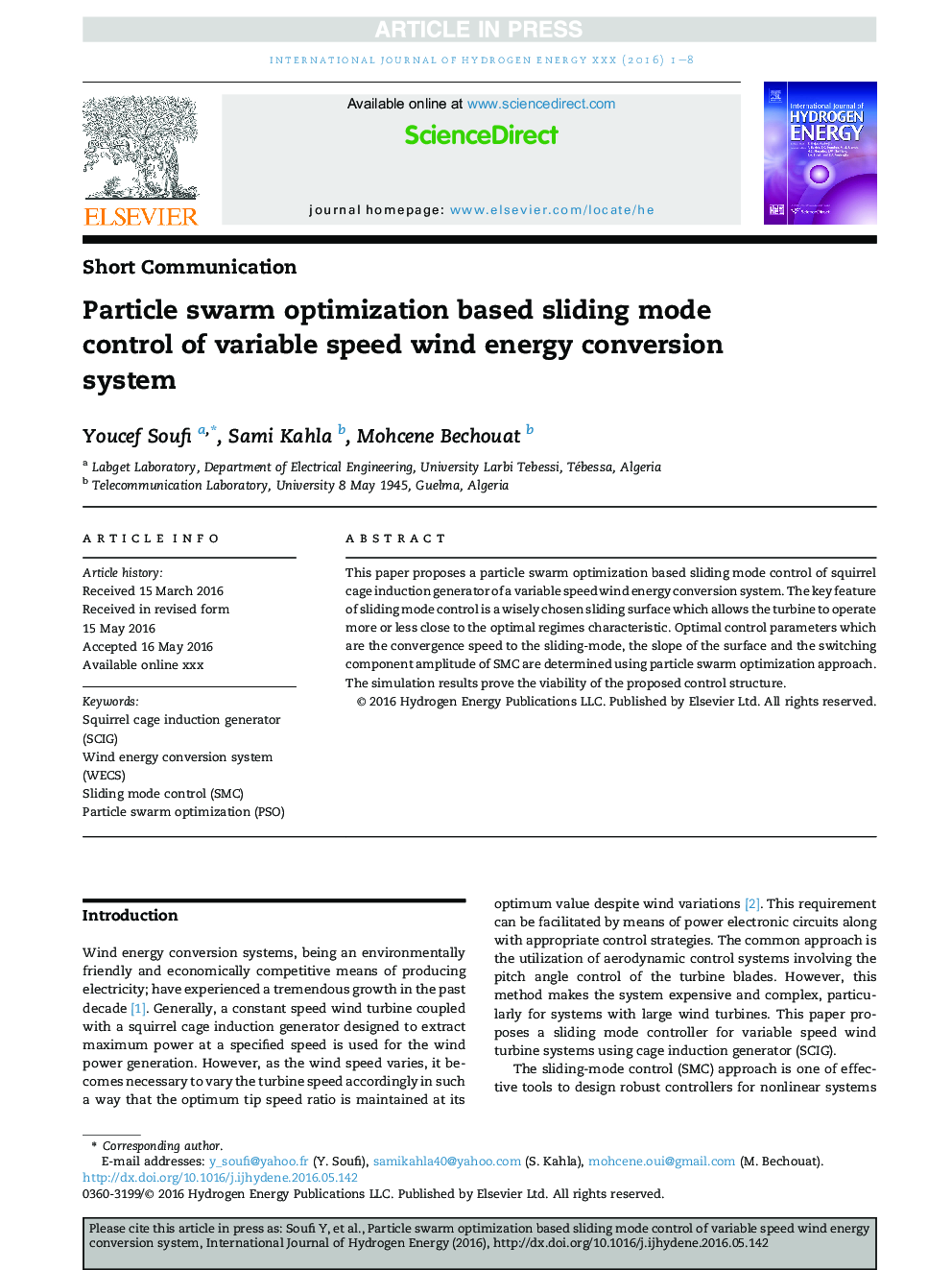 Particle swarm optimization based sliding mode control of variable speed wind energy conversion system