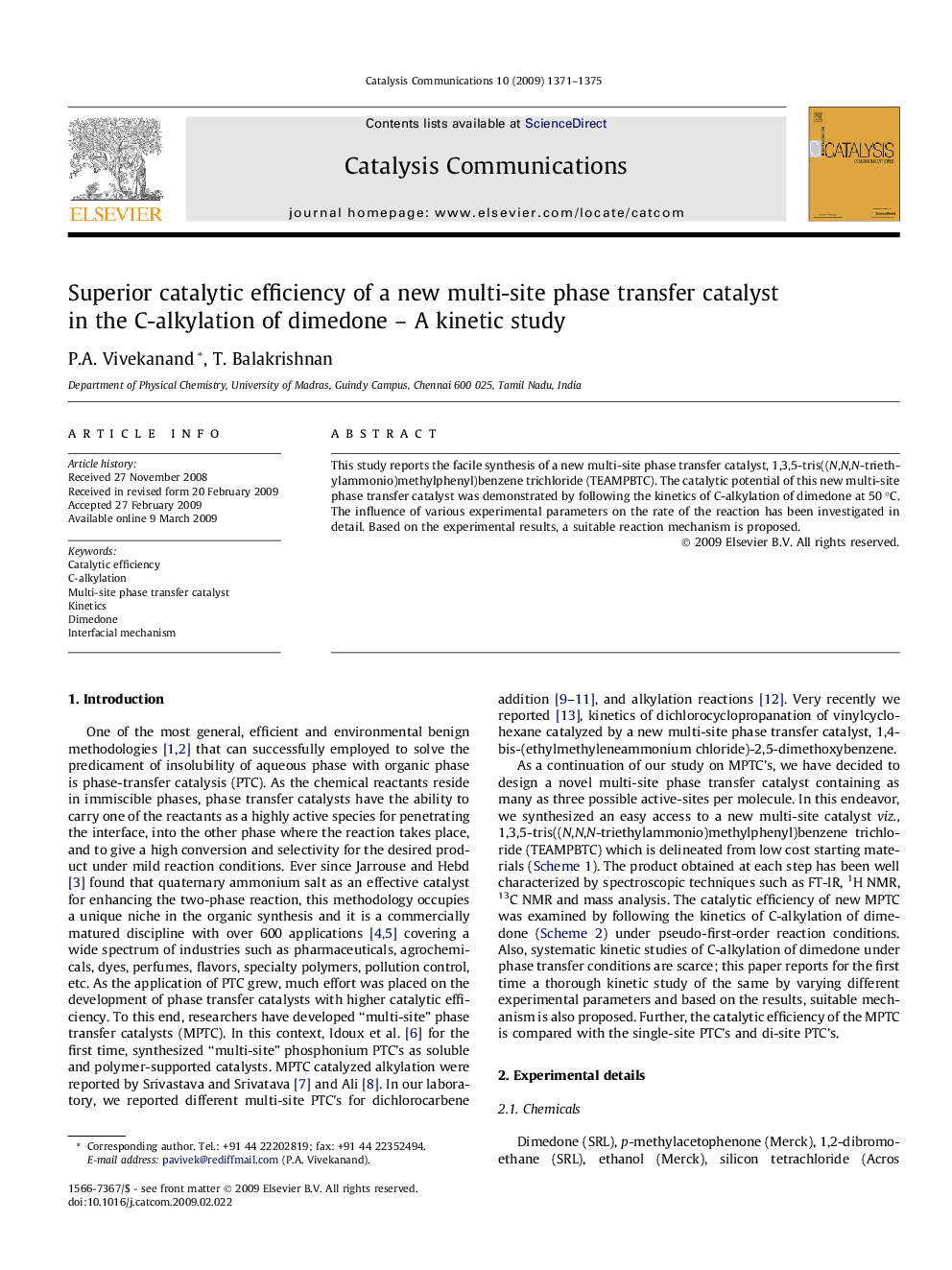 Superior catalytic efficiency of a new multi-site phase transfer catalyst in the C-alkylation of dimedone – A kinetic study