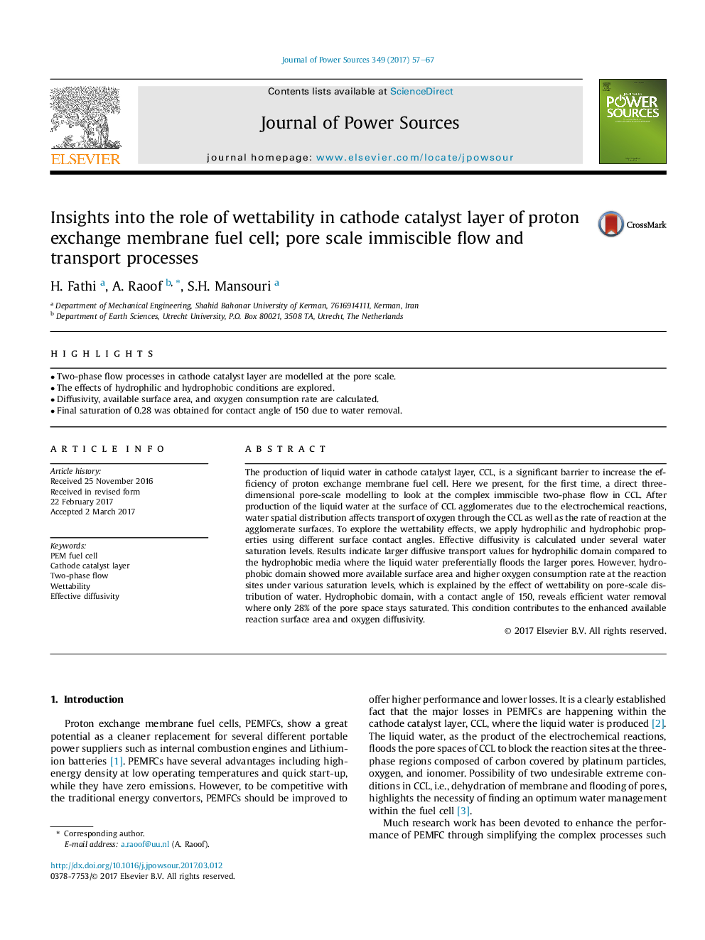 عکس صفحه اول مقاله: Insights into the role of wettability in cathode catalyst layer of proton exchange membrane fuel cell; pore scale immiscible flow and transport processes Insights into the role of wettability in cathode catalyst layer of proton exchange membrane fuel cell; pore scale immiscible flow and transport processes