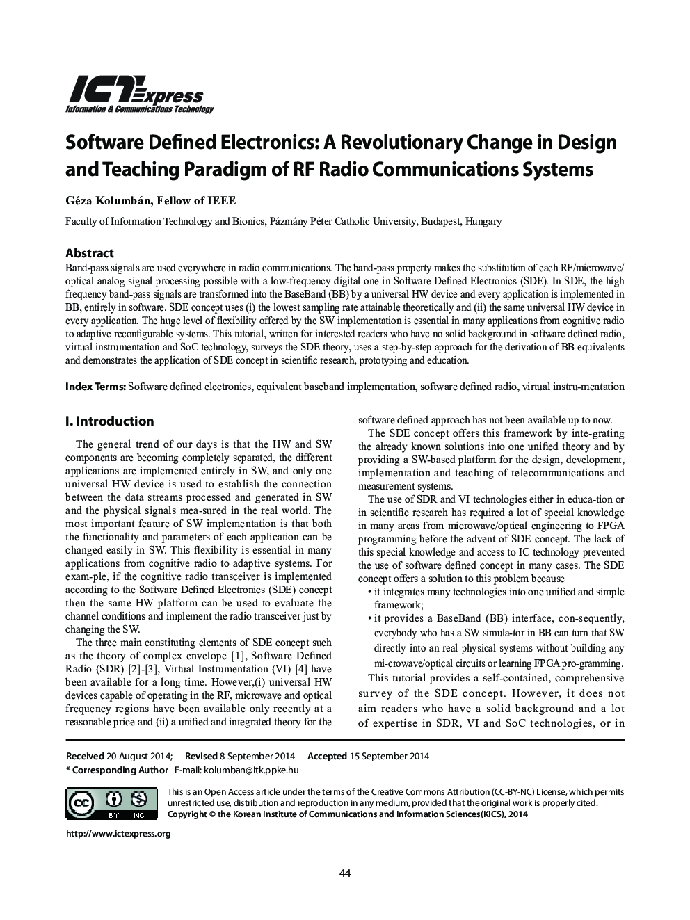 Software Defined Electronics: A Revolutionary Change in Design and Teaching Paradigm of RF Radio Communications Systems 