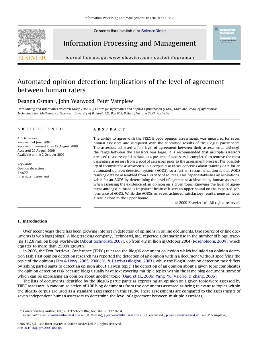 Automated opinion detection: Implications of the level of agreement between human raters