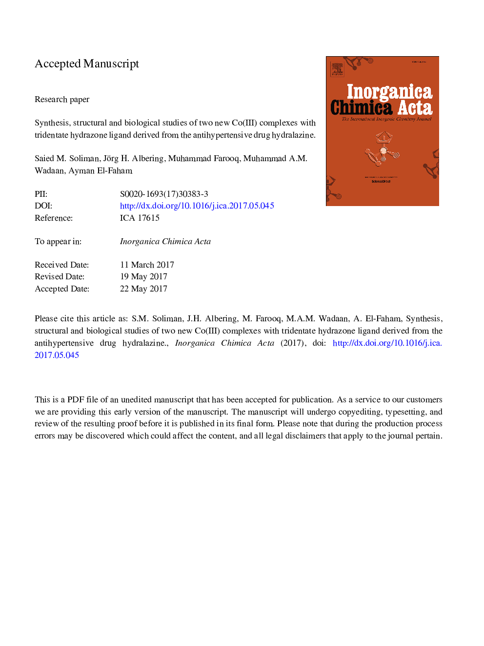 عکس صفحه اول مقاله: Synthesis, structural and biological studies of two new Co(III) complexes with tridentate hydrazone ligand derived from the antihypertensive drug hydralazine Synthesis, structural and biological studies of two new Co(III) complexes with tridentate hydrazone ligand derived from the antihypertensive drug hydralazine