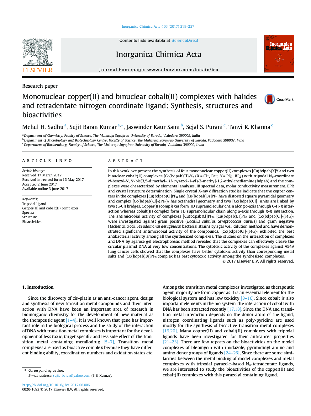 Mononuclear copper(II) and binuclear cobalt(II) complexes with halides and tetradentate nitrogen coordinate ligand: Synthesis, structures and bioactivities