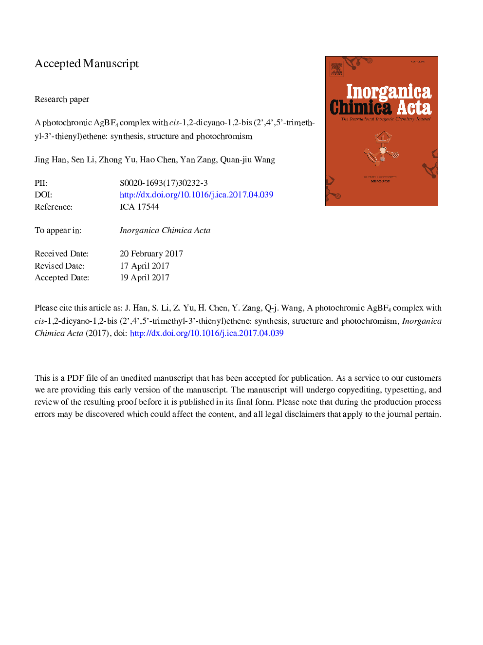 A photochromic AgBF4 complex with cis-1,2-dicyano-1,2-bis(2â²,4â²,5â²-trimethyl-3â²-thienyl)ethene: Synthesis, structure and photochromism