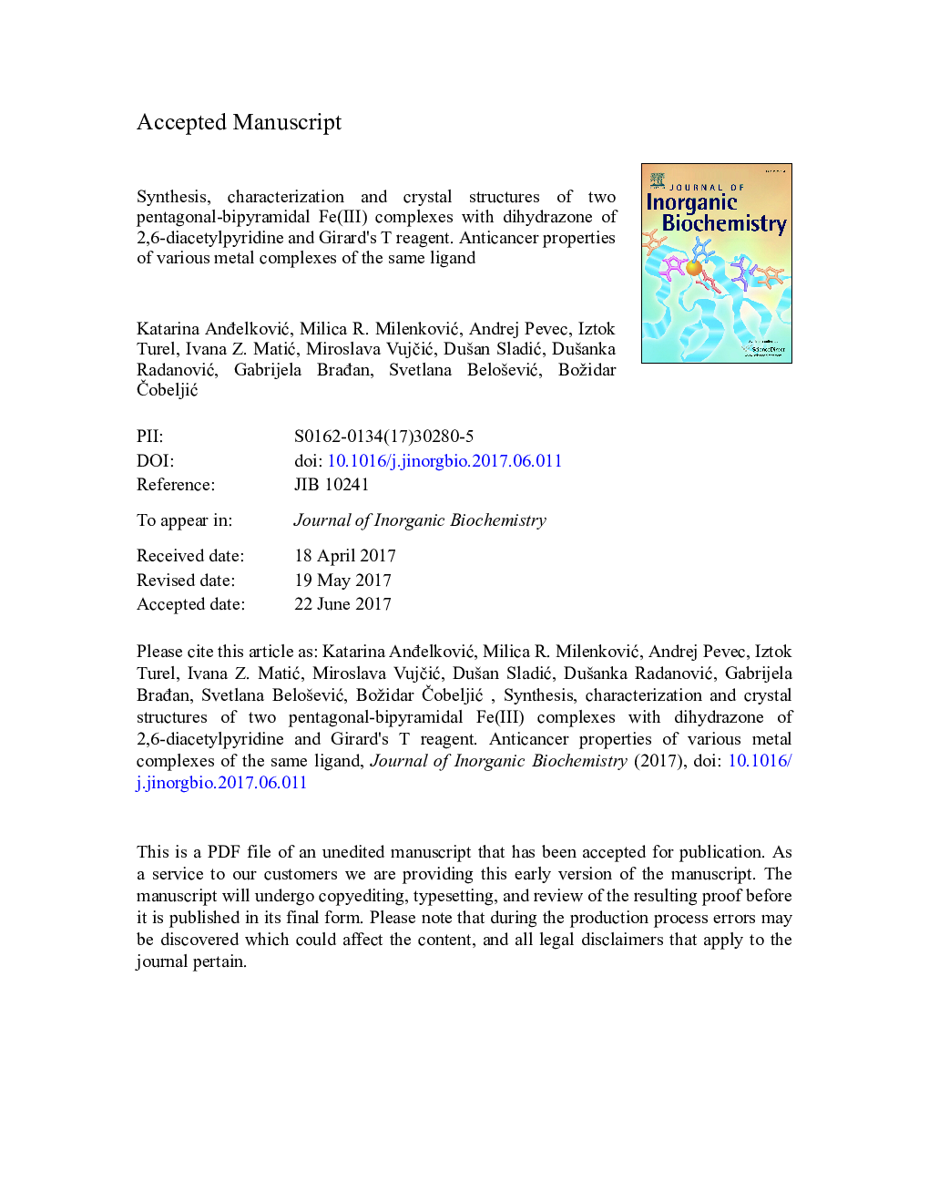 Synthesis, characterization and crystal structures of two pentagonal-bipyramidal Fe(III) complexes with dihydrazone of 2,6-diacetylpyridine and Girard's T reagent. Anticancer properties of various metal complexes of the same ligand