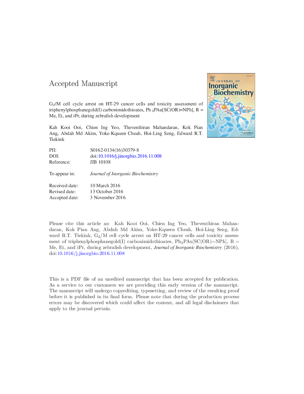 G2/M cell cycle arrest on HT-29 cancer cells and toxicity assessment of triphenylphosphanegold(I) carbonimidothioates, Ph3PAu[SC(OR)Â =Â NPh], RÂ =Â Me, Et, and iPr, during zebrafish development