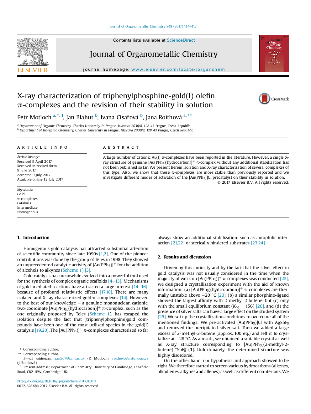 X-ray characterization of triphenylphosphine-gold(I) olefin Ï-complexes and the revision of their stability in solution