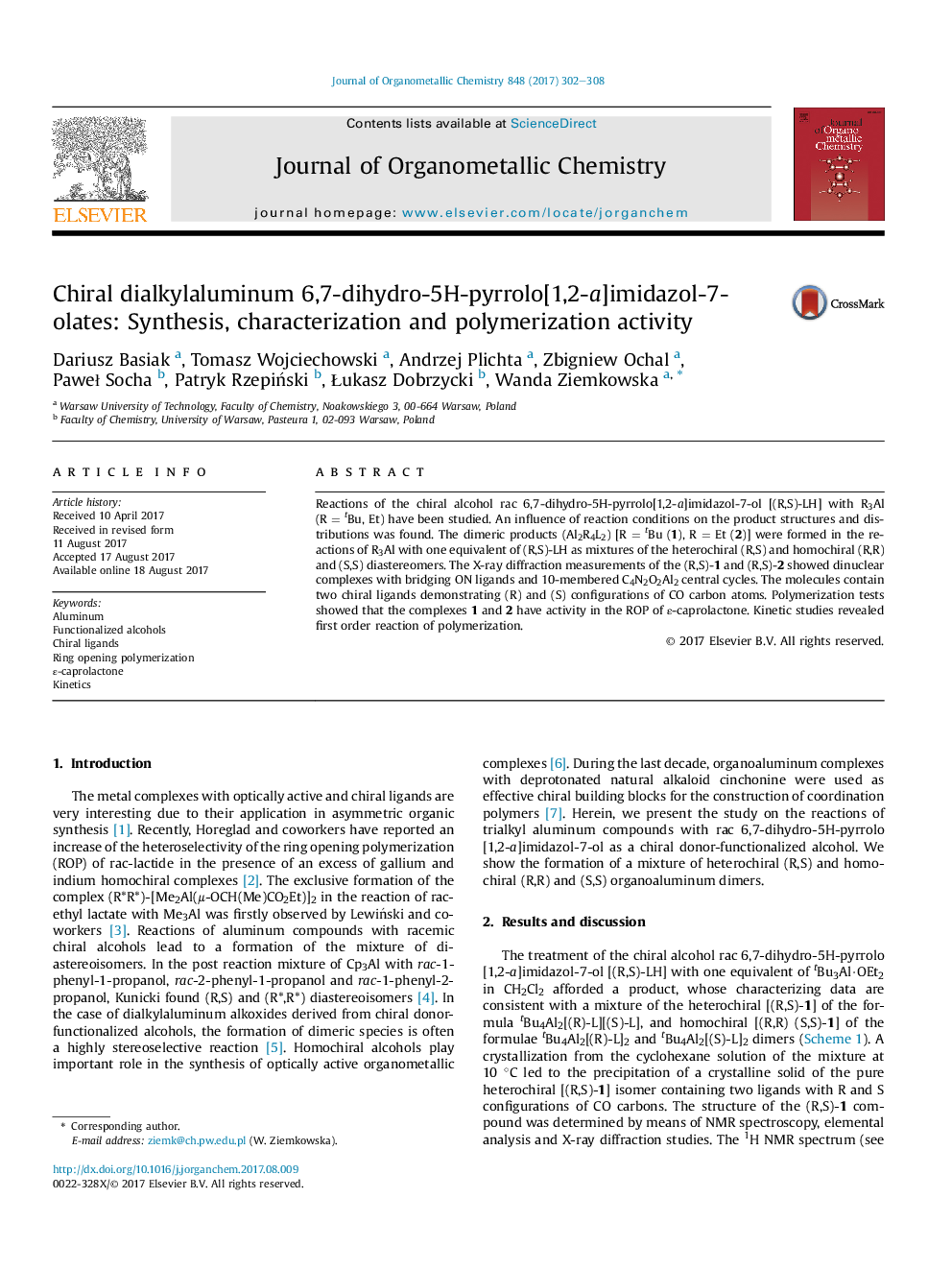 Chiral dialkylaluminum 6,7-dihydro-5H-pyrrolo[1,2-a]imidazol-7-olates: Synthesis, characterization and polymerization activity