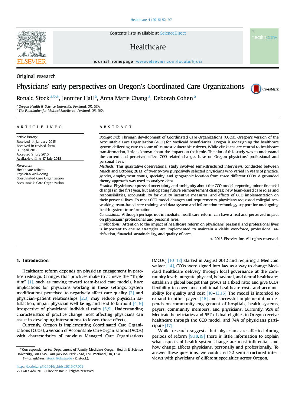 Physicians’ early perspectives on Oregon’s Coordinated Care Organizations