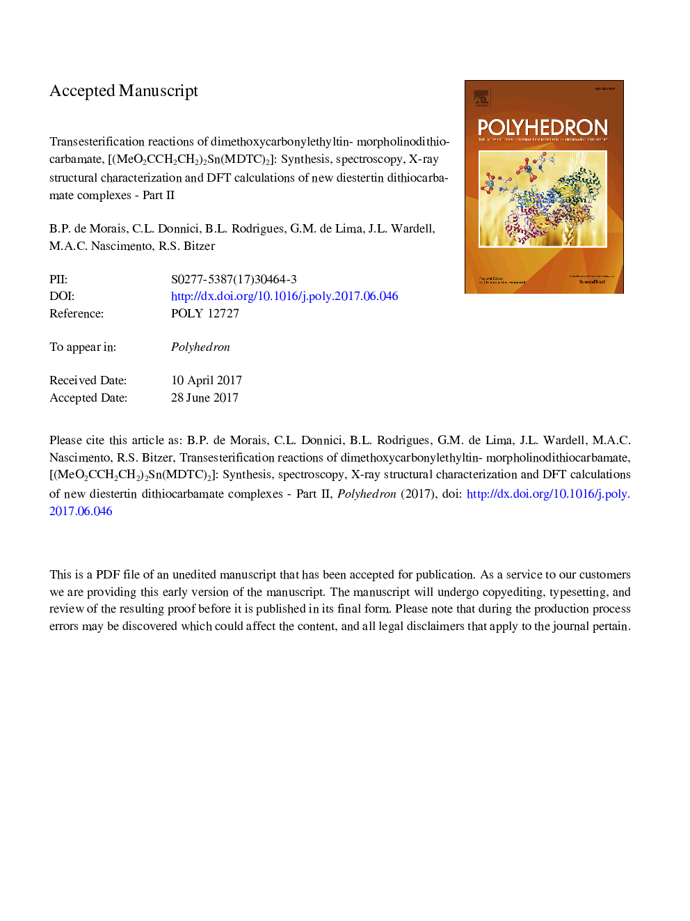 Transesterification reactions of dimethoxycarbonylethyltin- morpholinodithiocarbamate, [(MeO2CCH2CH2)2Sn(MDTC)2]: Synthesis, spectroscopy, X-ray structural characterization and DFT calculations of new diestertin dithiocarbamate complexes - Part II