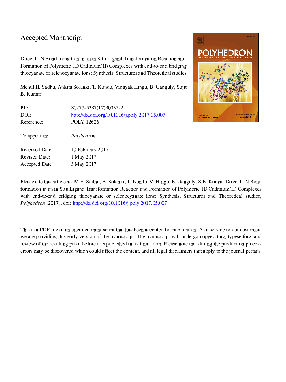 Direct C-N bond formation in an in situ ligand transformation reaction and formation of polymeric 1D cadmium(II) complexes with end-to-end bridging thiocyanate or selenocyanate ions: Synthesis, structures and theoretical studies