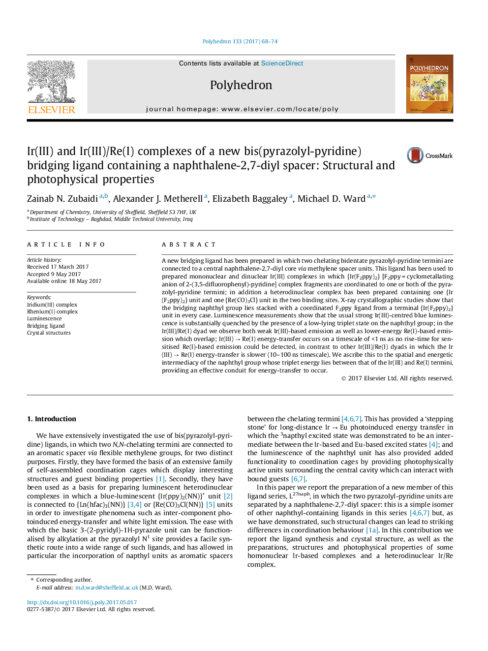 عکس صفحه اول مقاله: Ir(III) and Ir(III)/Re(I) complexes of a new bis(pyrazolyl-pyridine) bridging ligand containing a naphthalene-2,7-diyl spacer: Structural and photophysical properties Ir(III) and Ir(III)/Re(I) complexes of a new bis(pyrazolyl-pyridine) bridging ligand containing a naphthalene-2,7-diyl spacer: Structural and photophysical properties