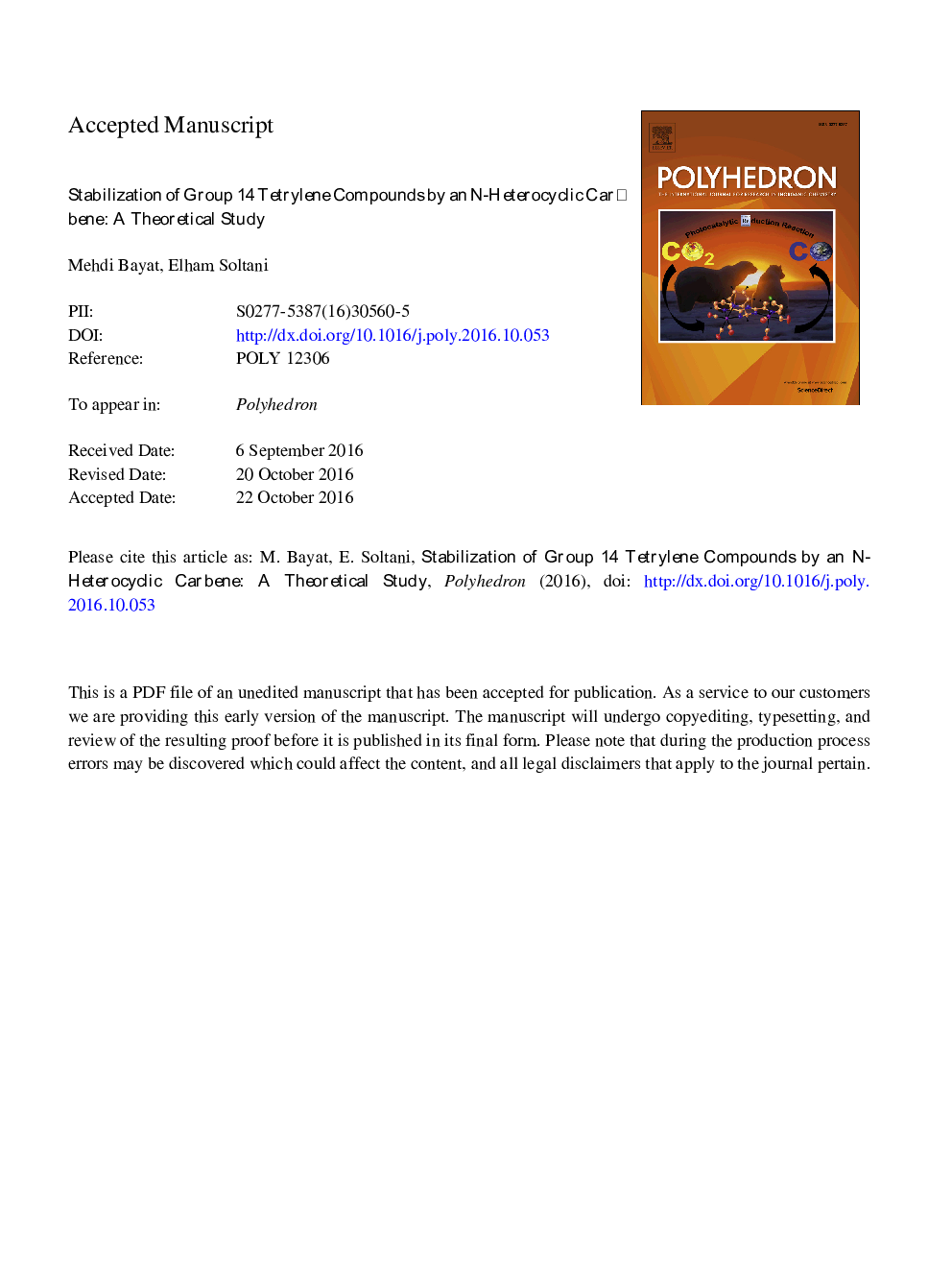 Stabilization of group 14 tetrylene compounds by N-heterocyclic carbene: A theoretical study