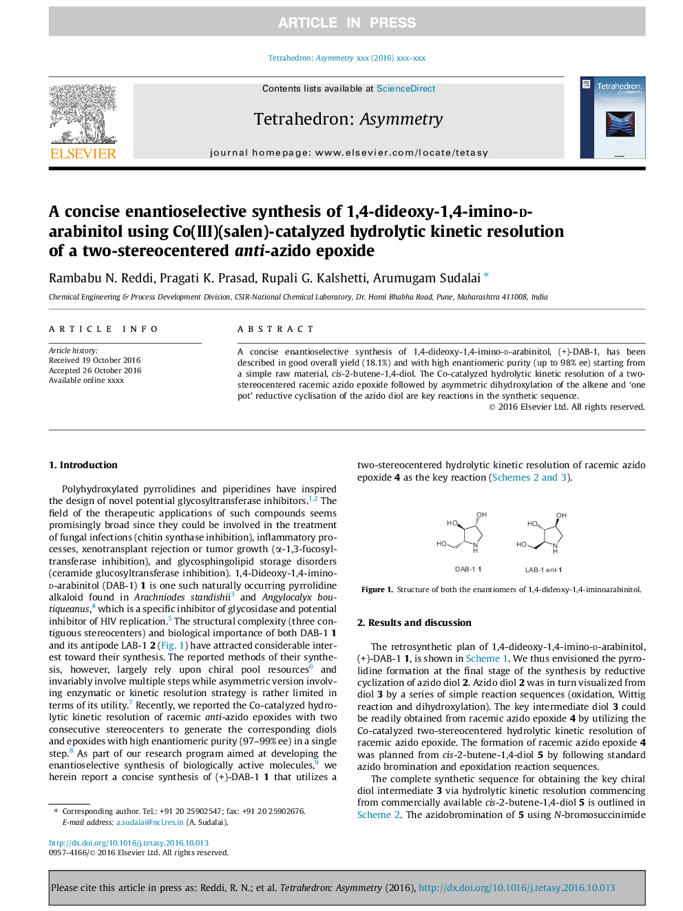 عکس صفحه اول مقاله: A concise enantioselective synthesis of 1,4-dideoxy-1,4-imino-d-arabinitol using Co(III)(salen)-catalyzed hydrolytic kinetic resolution of a two-stereocentered anti-azido epoxide A concise enantioselective synthesis of 1,4-dideoxy-1,4-imino-d-arabinitol using Co(III)(salen)-catalyzed hydrolytic kinetic resolution of a two-stereocentered anti-azido epoxide