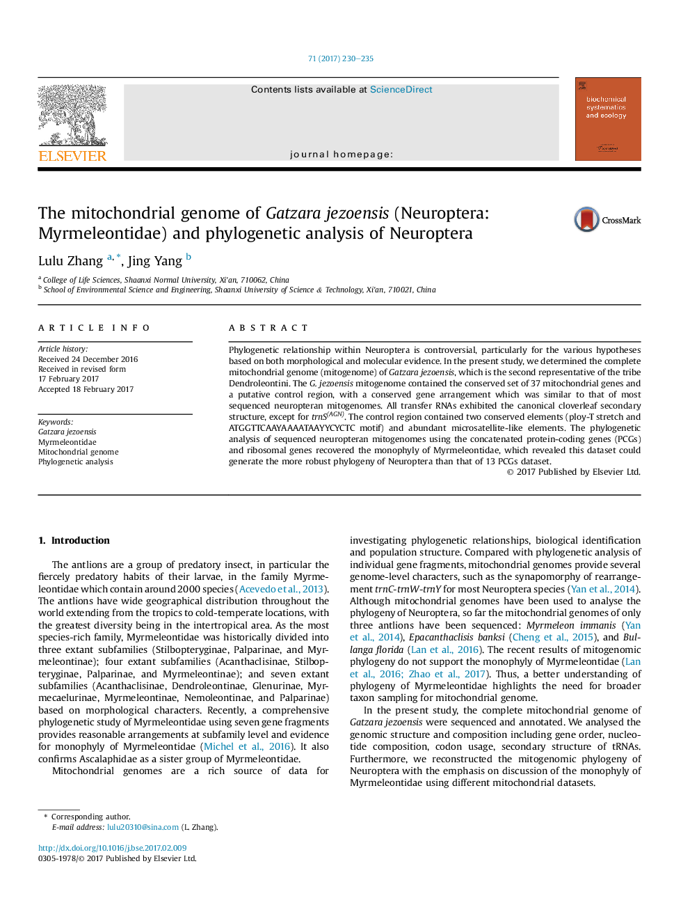 عکس صفحه اول مقاله: The mitochondrial genome of Gatzara jezoensis (Neuroptera: Myrmeleontidae) and phylogenetic analysis of Neuroptera The mitochondrial genome of Gatzara jezoensis (Neuroptera: Myrmeleontidae) and phylogenetic analysis of Neuroptera