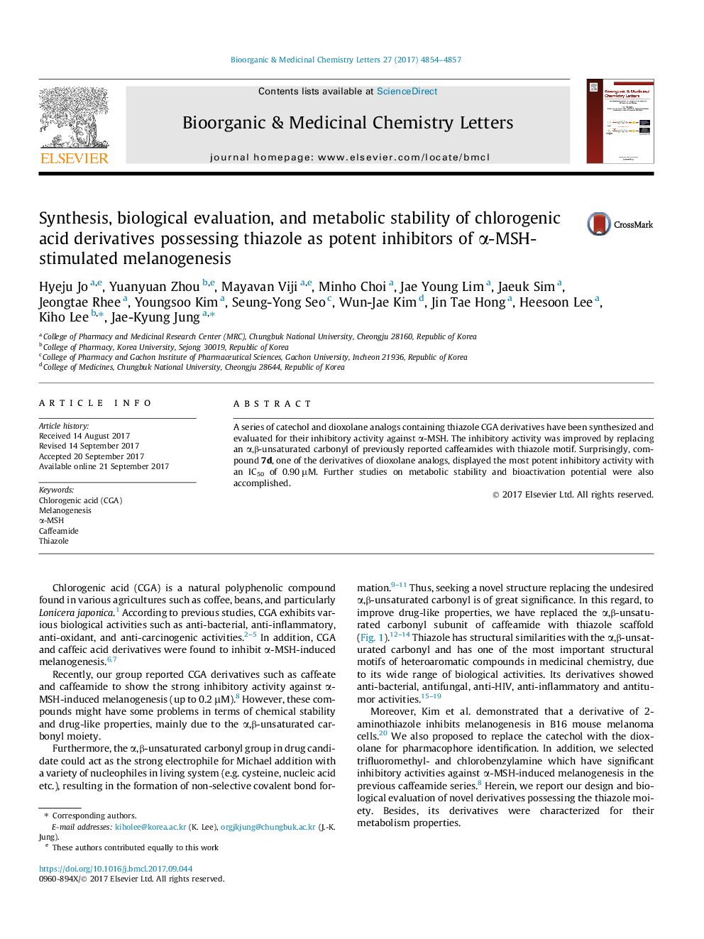 Synthesis, biological evaluation, and metabolic stability of chlorogenic acid derivatives possessing thiazole as potent inhibitors of Î±-MSH-stimulated melanogenesis