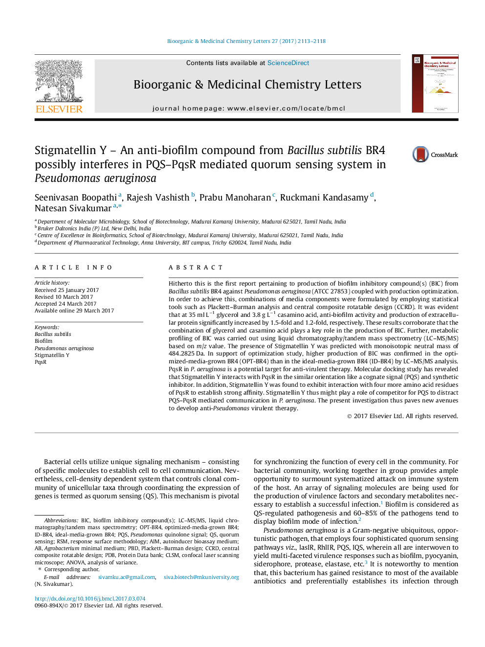 Stigmatellin Y - An anti-biofilm compound from Bacillus subtilis BR4 possibly interferes in PQS-PqsR mediated quorum sensing system in Pseudomonas aeruginosa