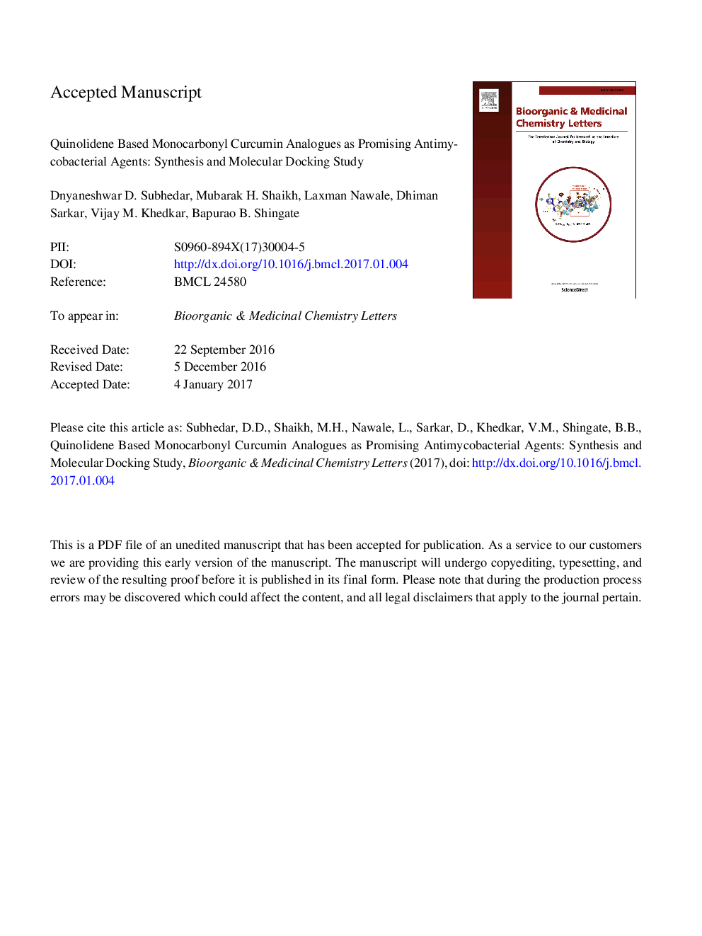 Quinolidene based monocarbonyl curcumin analogues as promising antimycobacterial agents: Synthesis and molecular docking study