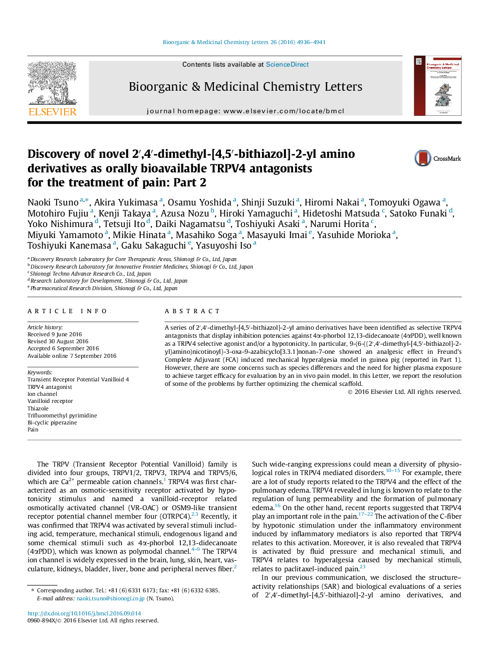 Discovery of novel 2â²,4â²-dimethyl-[4,5â²-bithiazol]-2-yl amino derivatives as orally bioavailable TRPV4 antagonists for the treatment of pain: Part 2