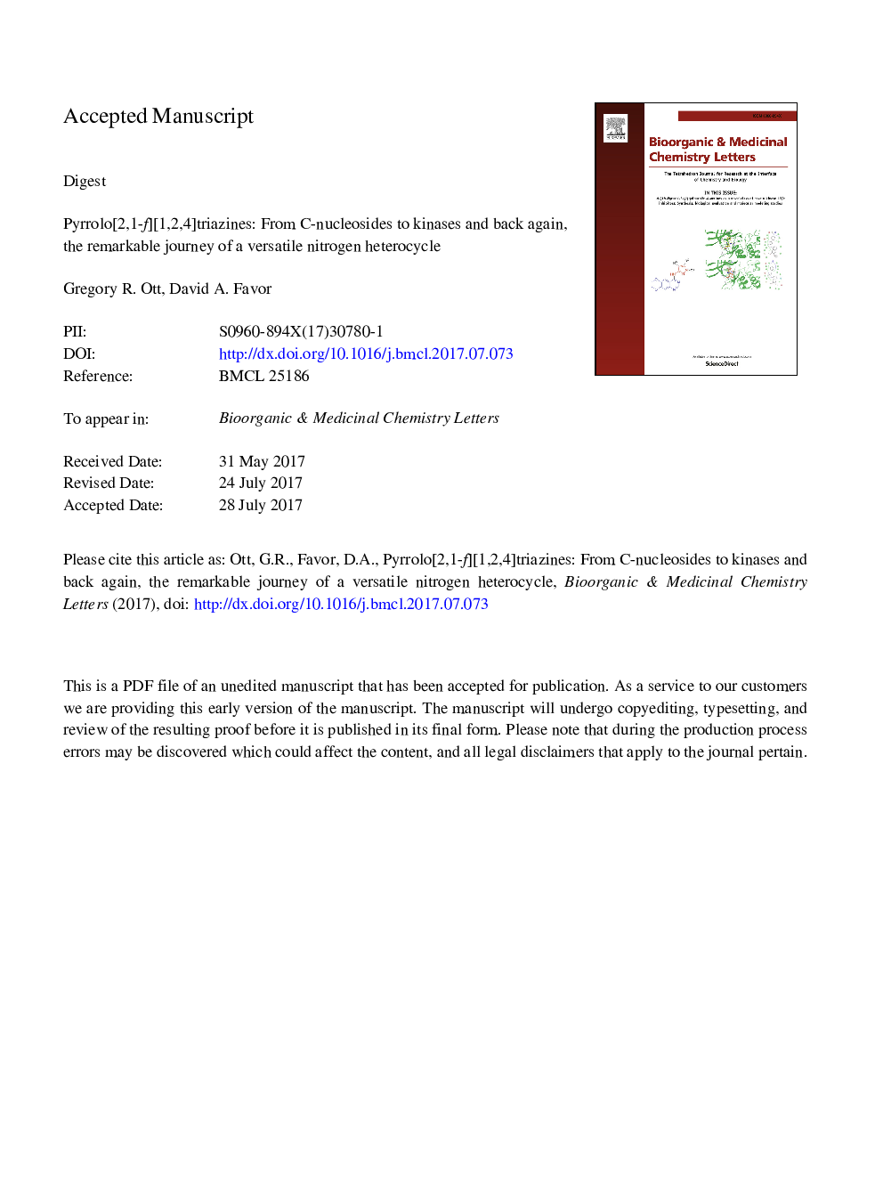 Pyrrolo[2,1-f][1,2,4]triazines: From C-nucleosides to kinases and back again, the remarkable journey of a versatile nitrogen heterocycle