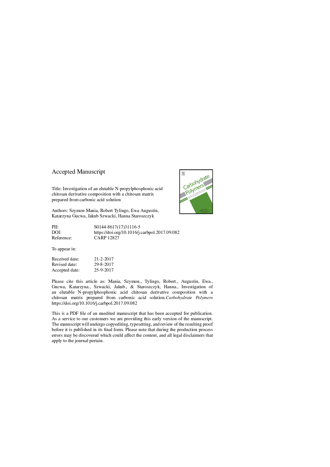 Investigation of an elutable N-propylphosphonic acid chitosan derivative composition with a chitosan matrix prepared from carbonic acid solution