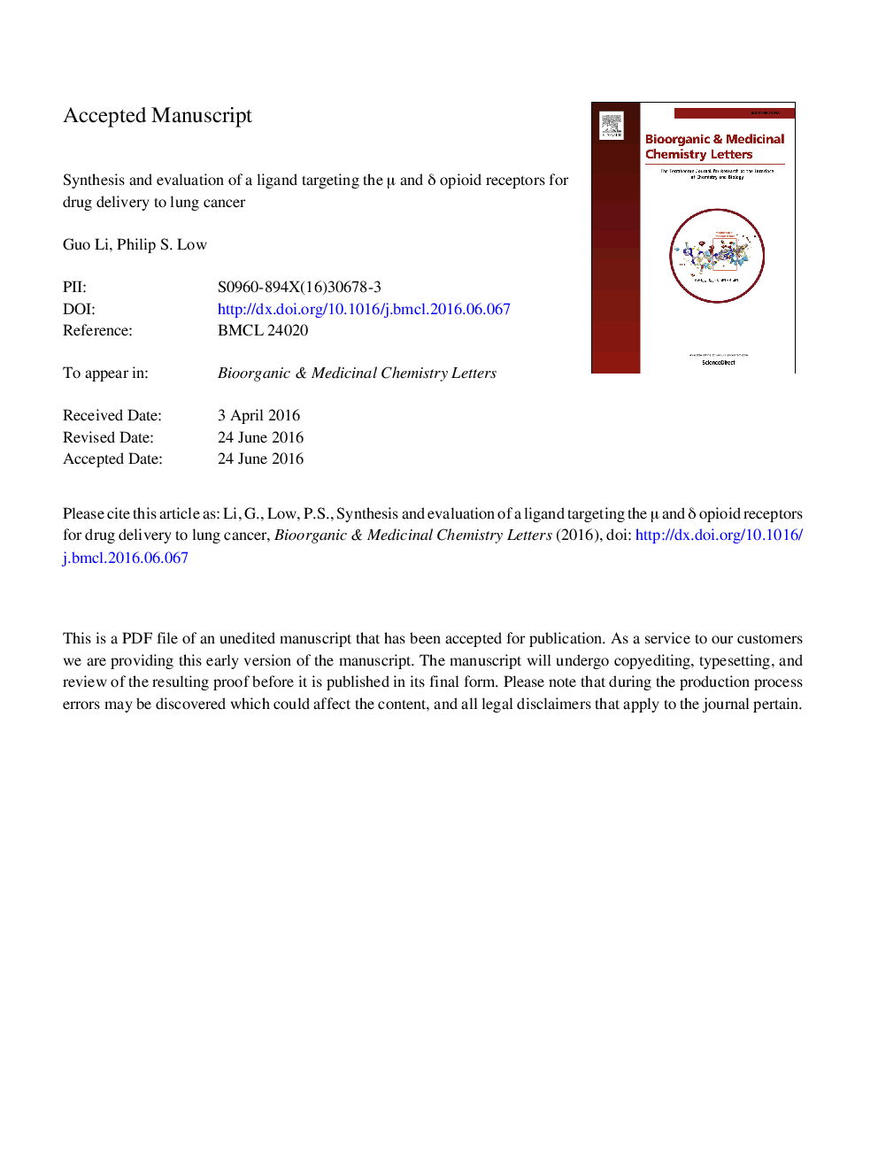 عکس صفحه اول مقاله: Synthesis and evaluation of a ligand targeting the μ and δ opioid receptors for drug delivery to lung cancer Synthesis and evaluation of a ligand targeting the μ and δ opioid receptors for drug delivery to lung cancer