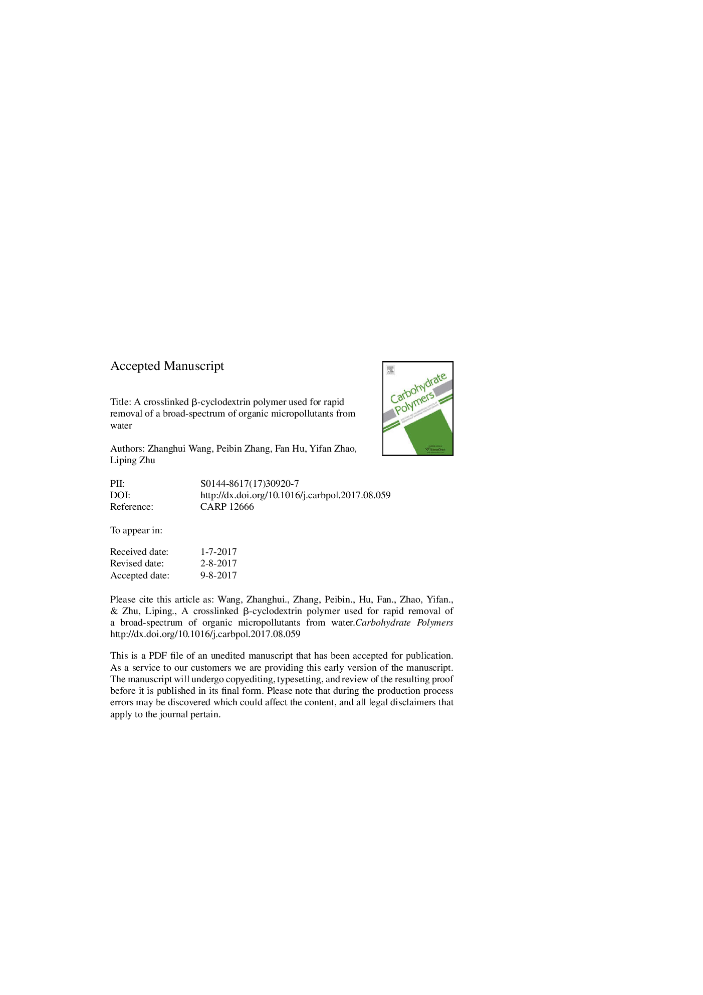 A crosslinked Î²-cyclodextrin polymer used for rapid removal of a broad-spectrum of organic micropollutants from water