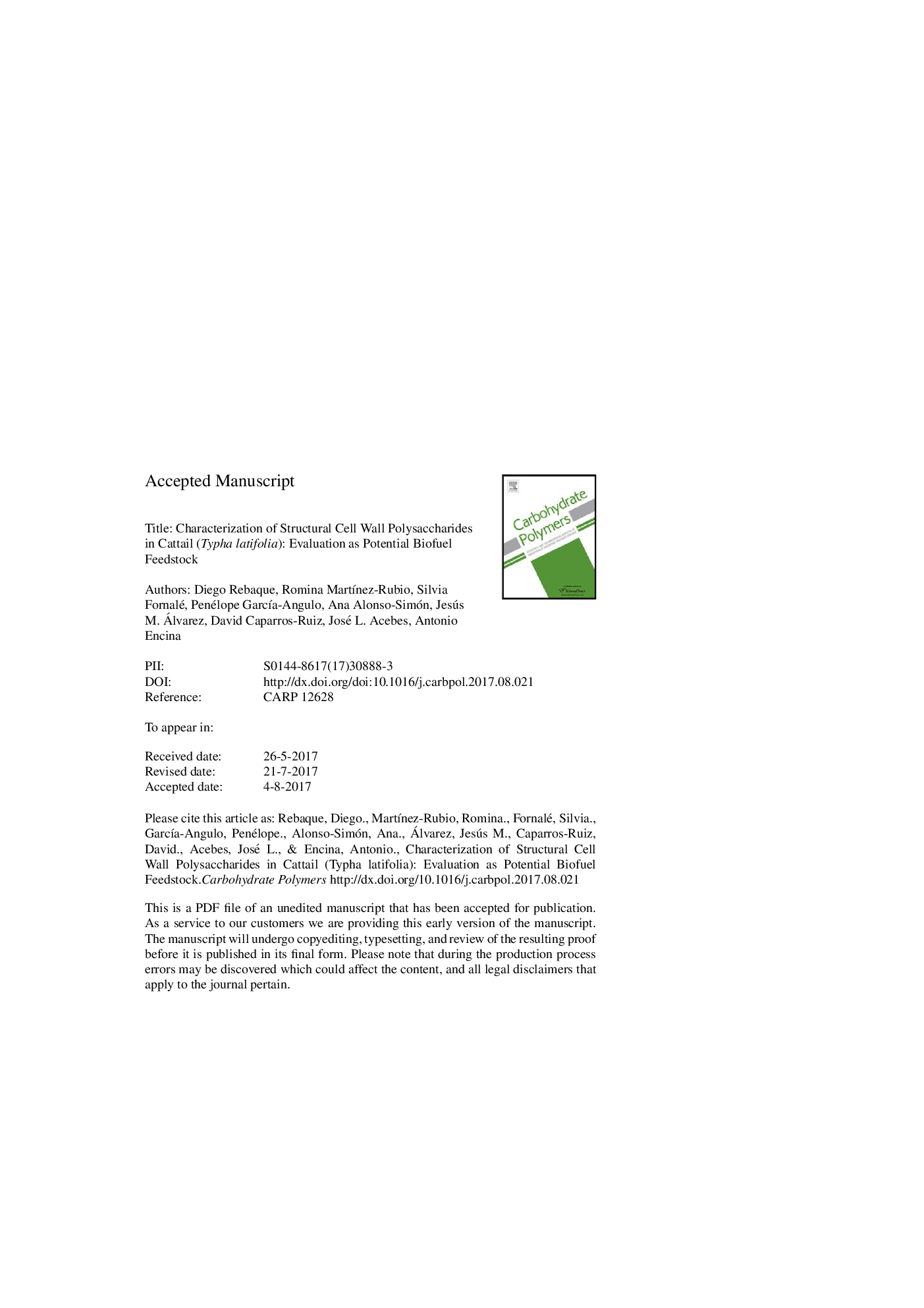 Characterization of structural cell wall polysaccharides in cattail (Typha latifolia): Evaluation as potential biofuel feedstock