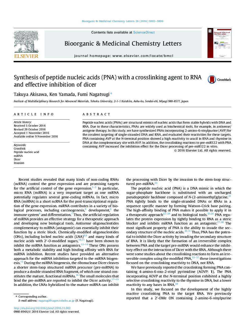 Synthesis of peptide nucleic acids (PNA) with a crosslinking agent to RNA and effective inhibition of dicer