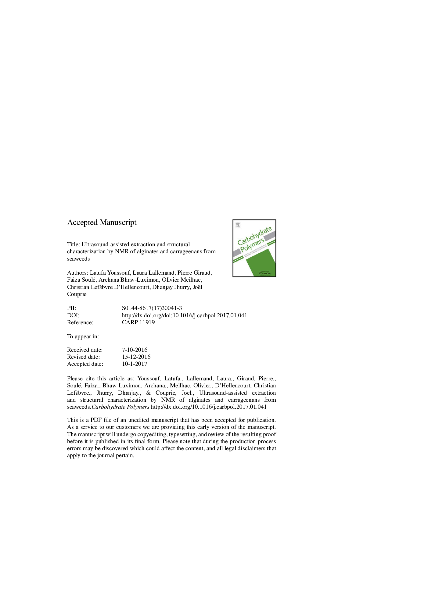 Ultrasound-assisted extraction and structural characterization by NMR of alginates and carrageenans from seaweeds