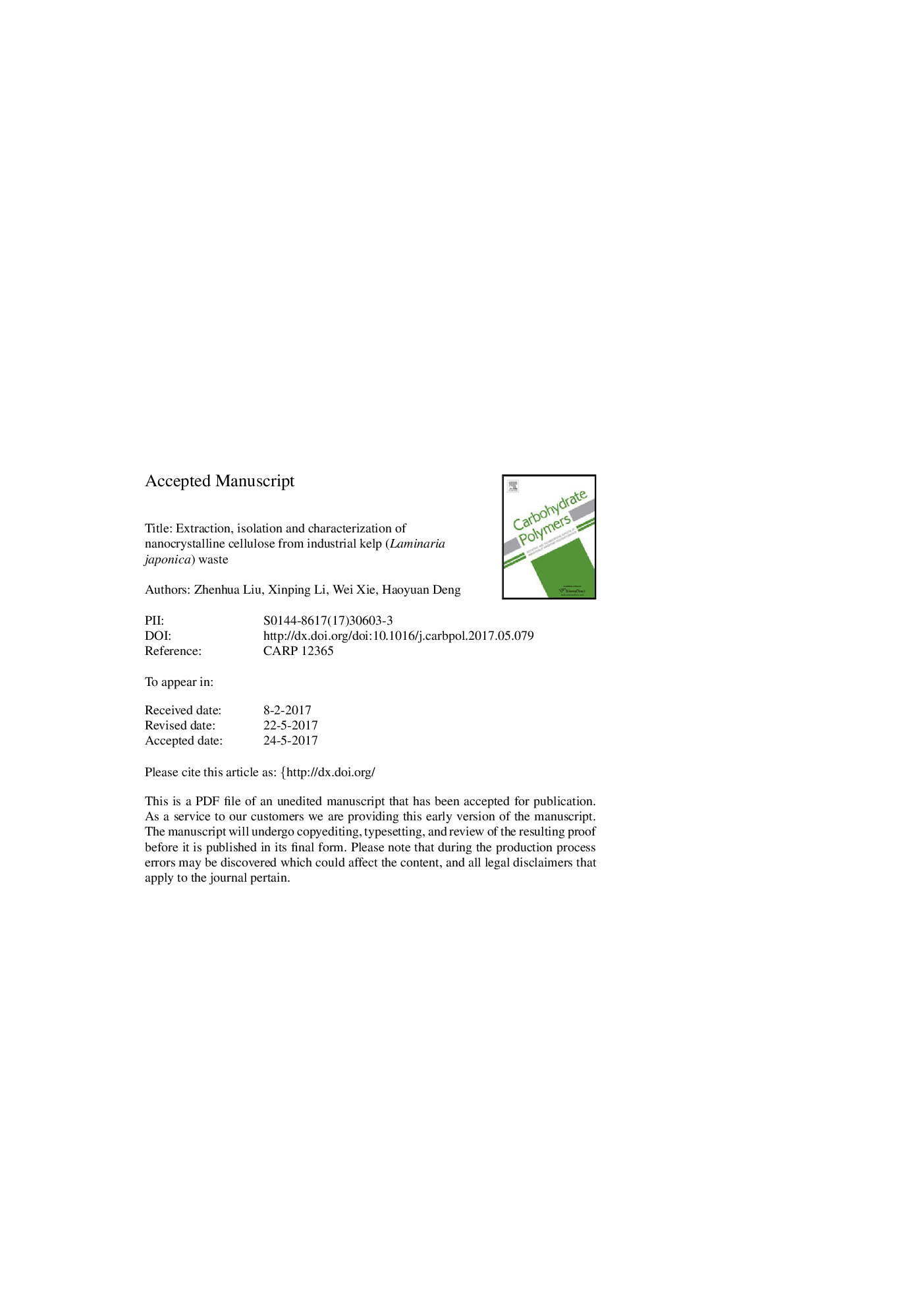 Extraction, isolation and characterization of nanocrystalline cellulose from industrial kelp (Laminaria japonica) waste