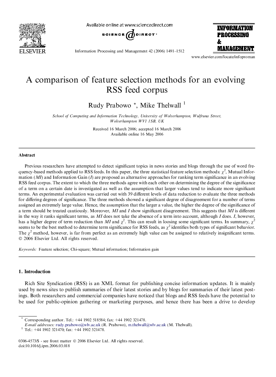 A comparison of feature selection methods for an evolving RSS feed corpus