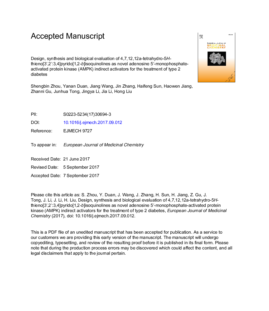 Design, synthesis and biological evaluation of 4,7,12,12a-tetrahydro-5H-thieno[3â²,2':3,4]pyrido[1,2-b]isoquinolines as novel adenosine 5â²-monophosphate-activated protein kinase (AMPK) indirect activators for the treatment of type 2 diabetes