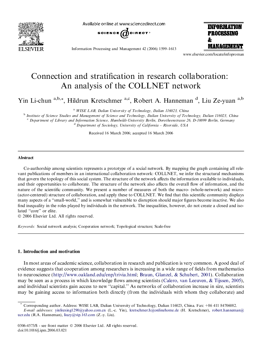 Connection and stratification in research collaboration: An analysis of the COLLNET network