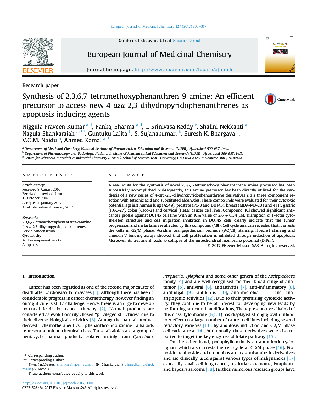 عکس صفحه اول مقاله: Synthesis of 2,3,6,7-tetramethoxyphenanthren-9-amine: An efficient precursor to access new 4-aza-2,3-dihydropyridophenanthrenes as apoptosis inducing agents Synthesis of 2,3,6,7-tetramethoxyphenanthren-9-amine: An efficient precursor to access new 4-aza-2,3-dihydropyridophenanthrenes as apoptosis inducing agents