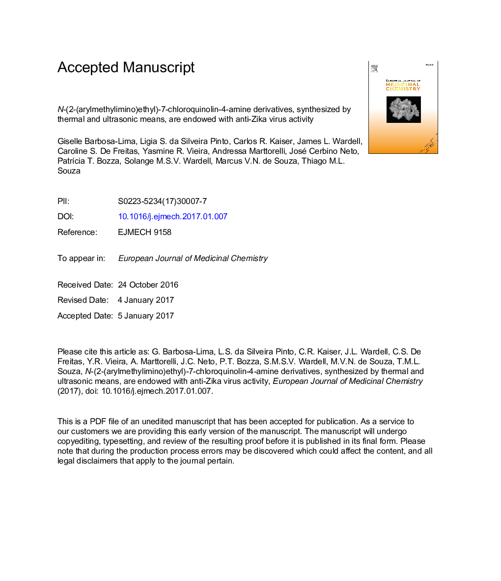 N-(2-(arylmethylimino)ethyl)-7-chloroquinolin-4-amine derivatives, synthesized by thermal and ultrasonic means, are endowed with anti-Zika virus activity