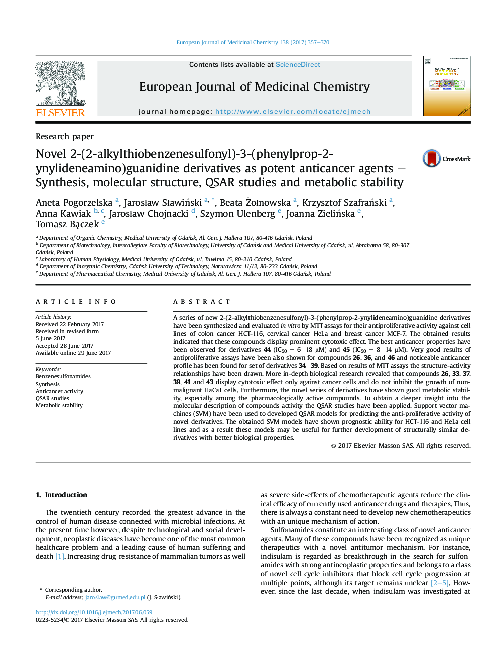 Novel 2-(2-alkylthiobenzenesulfonyl)-3-(phenylprop-2-ynylideneamino)guanidine derivatives as potent anticancer agents - Synthesis, molecular structure, QSAR studies and metabolic stability