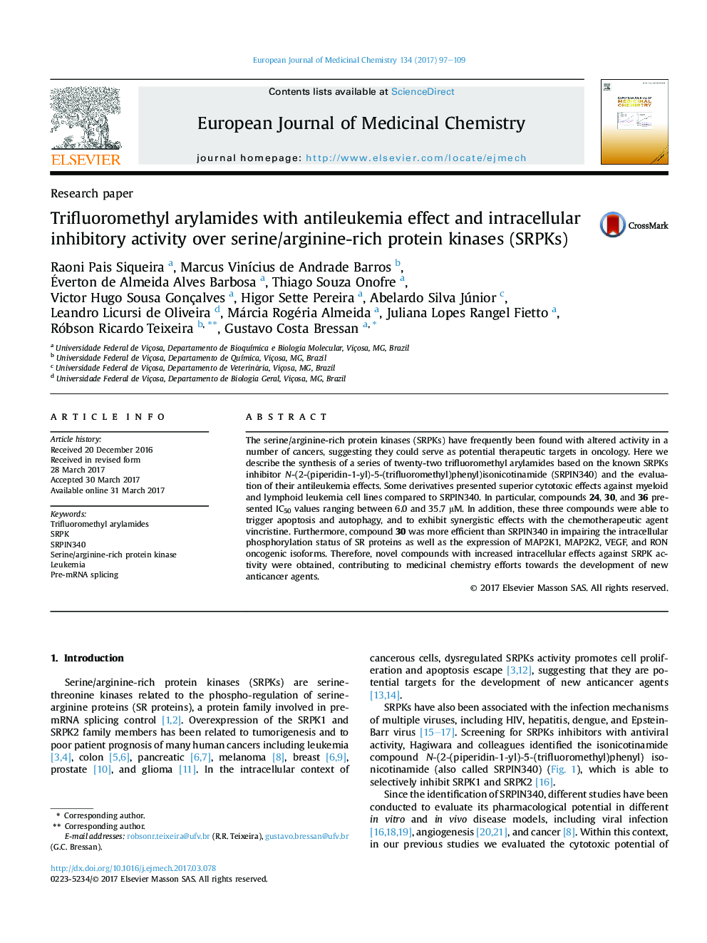 Trifluoromethyl arylamides with antileukemia effect and intracellular inhibitory activity over serine/arginine-rich protein kinases (SRPKs)