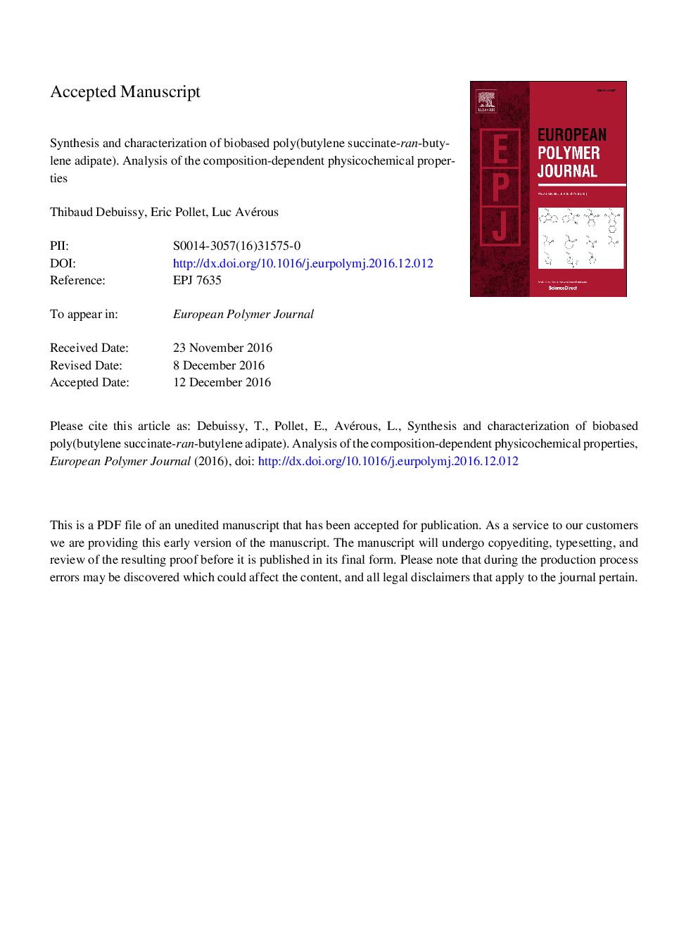 Synthesis and characterization of biobased poly(butylene succinate-ran-butylene adipate). Analysis of the composition-dependent physicochemical properties